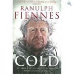 – ‘Cold’ by Ranulph Fiennes