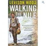 – ‘Walking The Nile’ Hardback Book