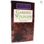 Collins Nature Guide: Garden Wildlife of Britain & Europe